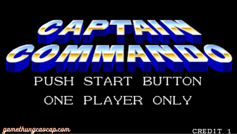 Game đi cảnh: Đại Úy Comando - Captain Comando