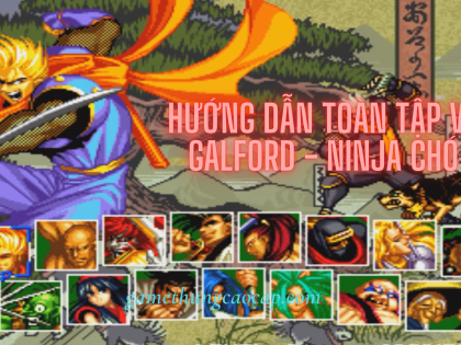 Hướng dẫn toàn tập về Galford